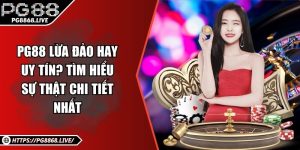 PG88 Lừa Đảo