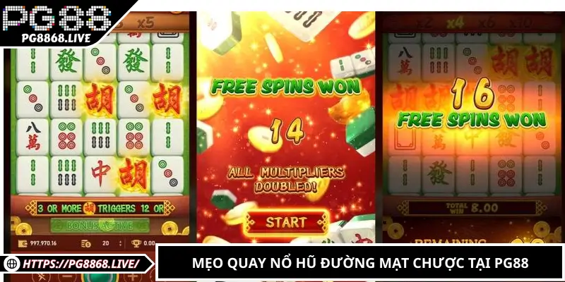 Mẹo quay nổ hũ đường mạt chược tại PG88